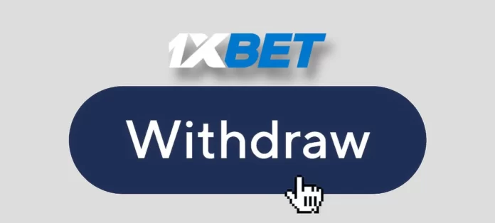 How to Cash Out on 1xBet A Complete Guide