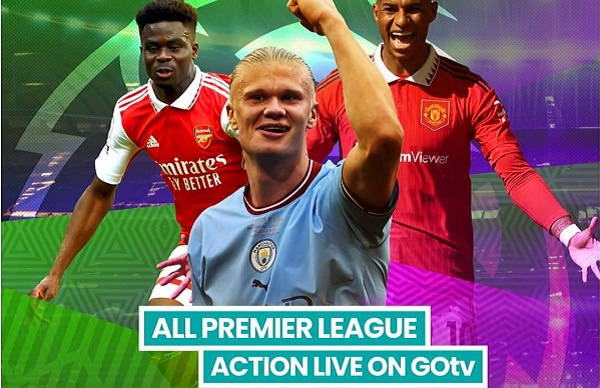 GOtv Premier League Coverage How Many Matches Are Shown